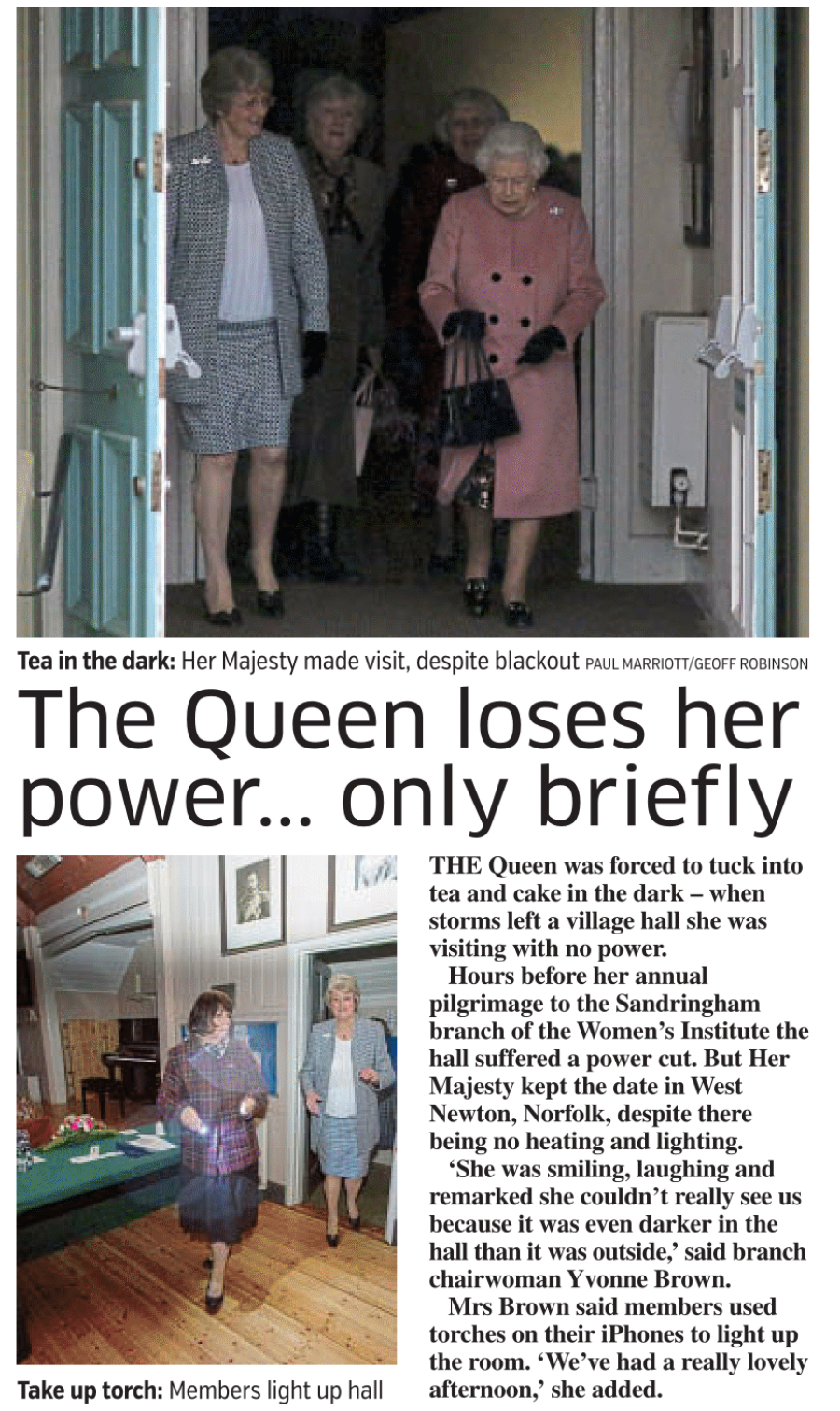 Queen in power cut